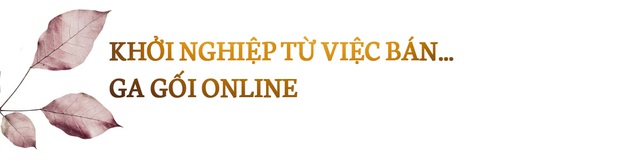 NTK Đặng Phương Minh: Chúng tôi mang tới trải nghiệm cao cấp với giá bình dân cho phụ nữ Việt và nhờ đó, chưa bao giờ biết điểm hoà vốn - Ảnh 1.